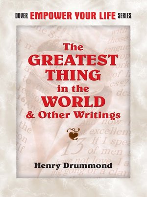 cover image of The Greatest Thing in the World and Other Writings
